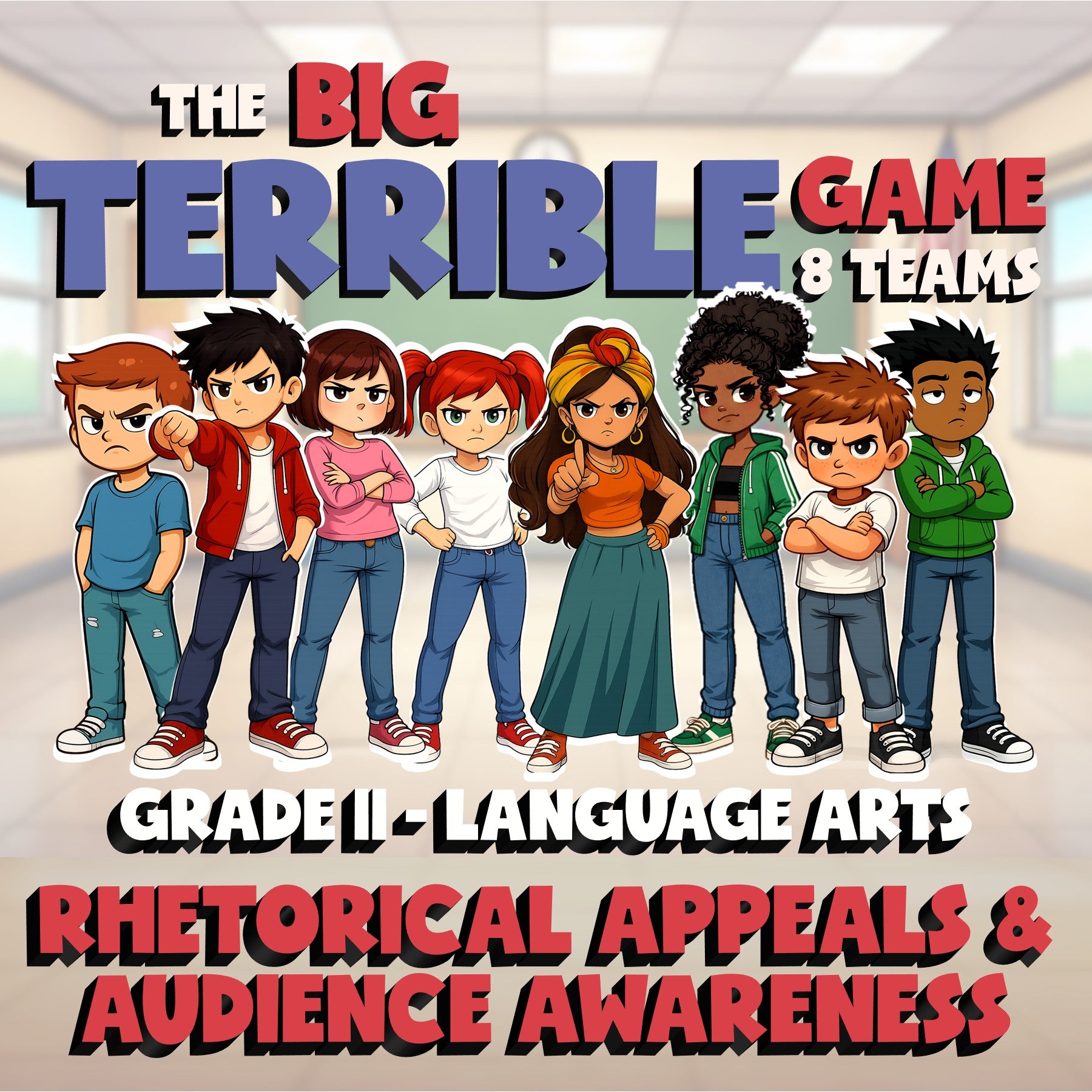 Rhetorical Appeals & Audience Awareness BIG TERRIBLE GAME - Grade 11 ELA Review