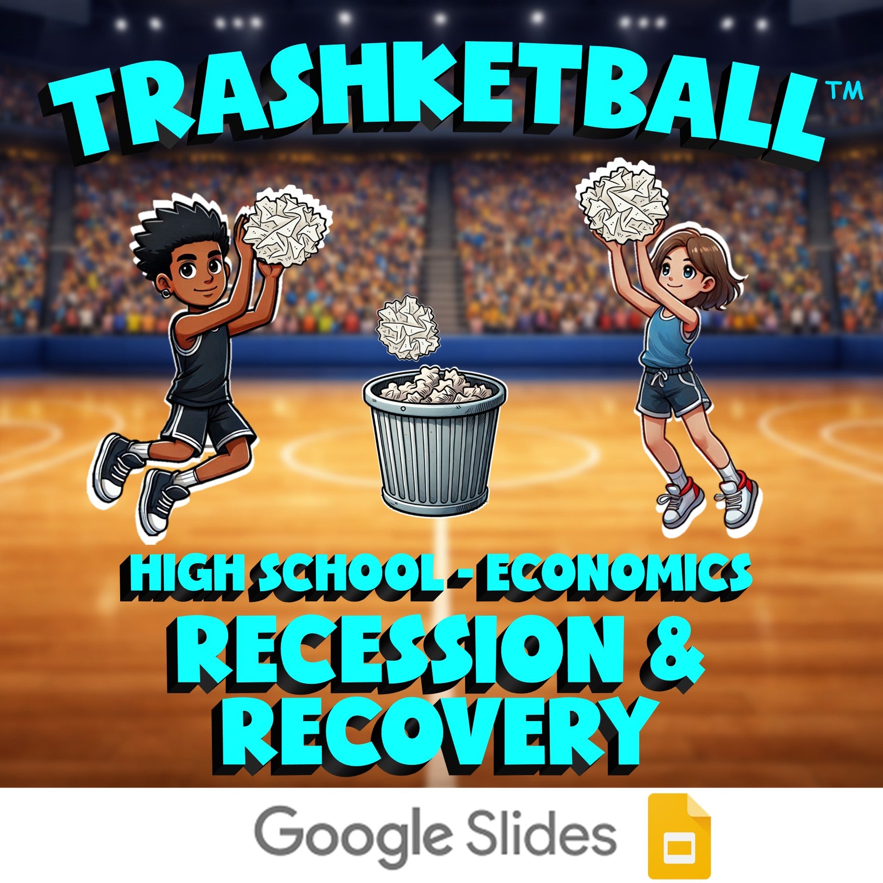 Recession & Recovery TRASHKETBALL Economics Game - No Prep Review Activity