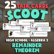 Remainder Theorem SCOOT TASK CARDS Math Game - No Prep Algebra 2 Review Activity