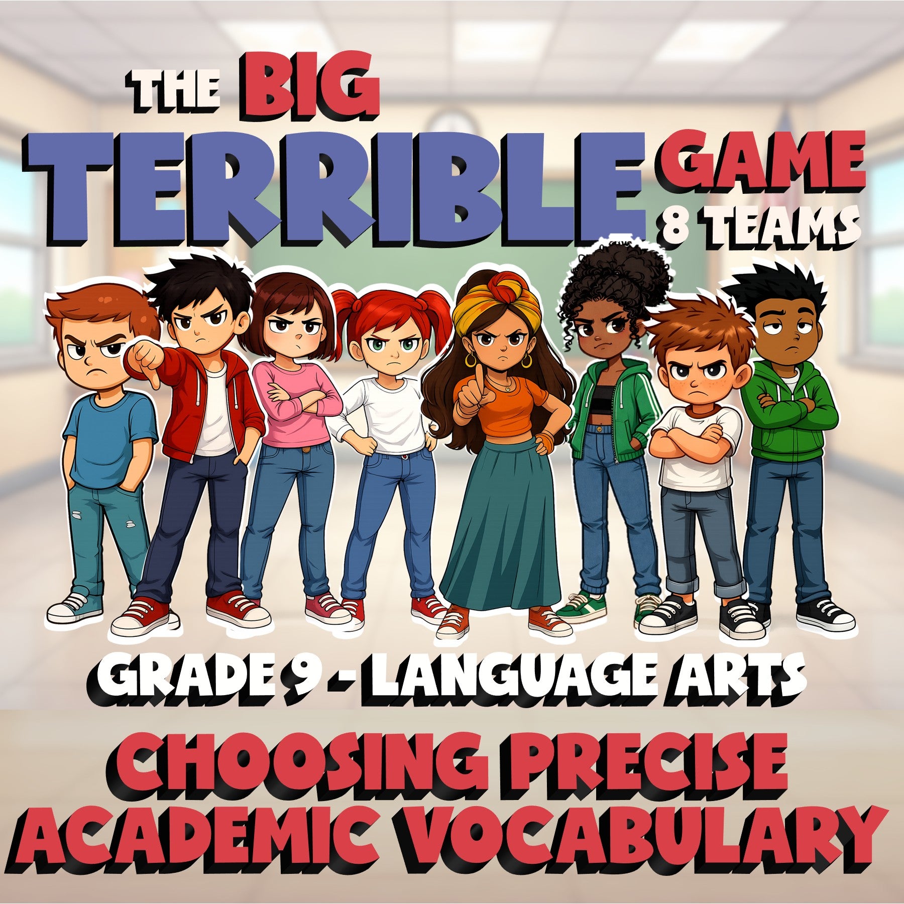Choosing Precise Academic Vocabulary BIG TERRIBLE GAME - Grade 9 ELA Review