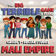 Mali Empire BIG TERRIBLE GAME - No Prep Grade 7 Socials Review Activity