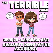Evaluate Denotative Accuracy THE TERRIBLE GAME - No Prep Grade 11 ELA Review