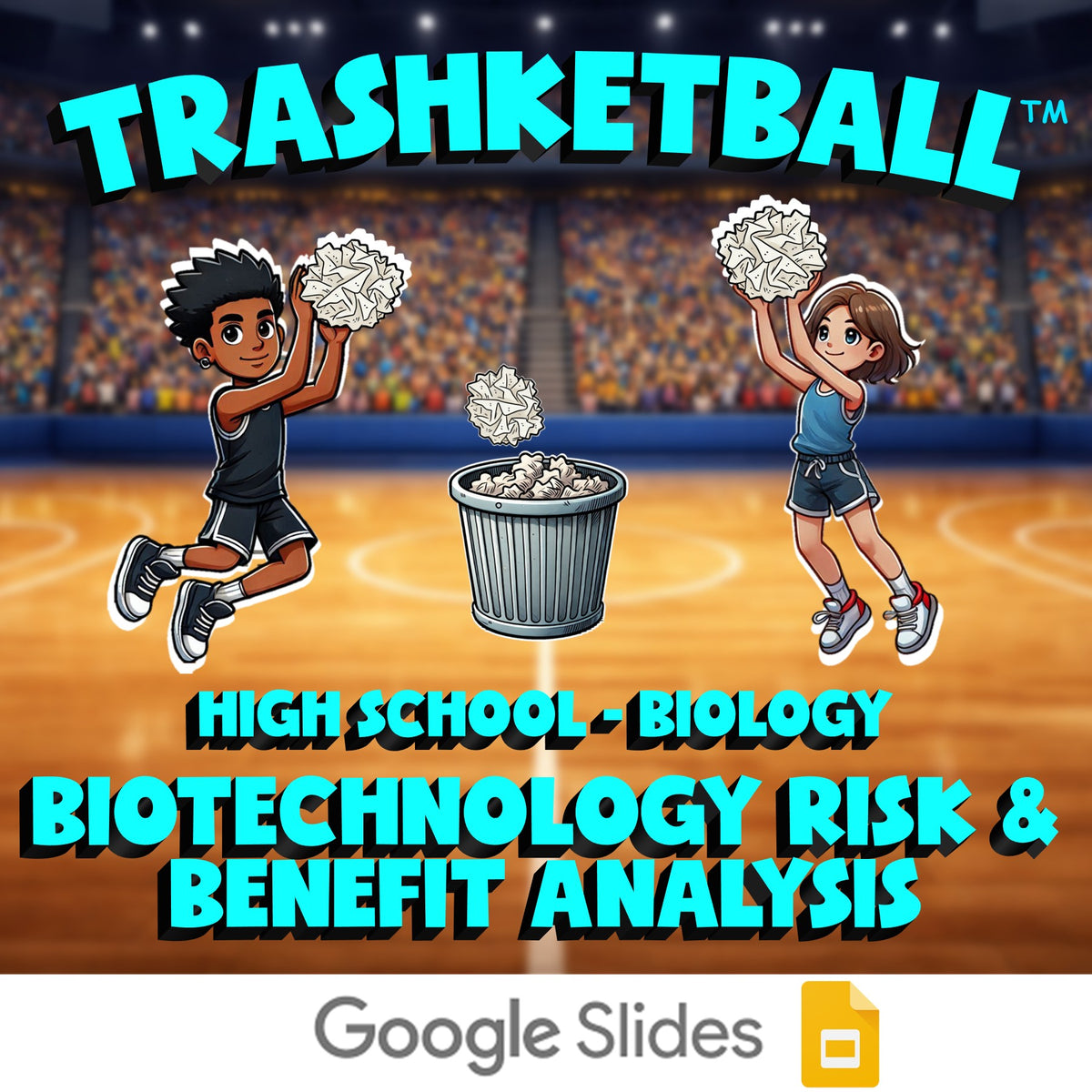 Biotechnology Risk & Benefit Analysis TRASHKETBALL Science Game - Biology