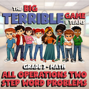 All Operations Two Step Word Problems BIG TERRIBLE GAME - Grade 3 Math Review