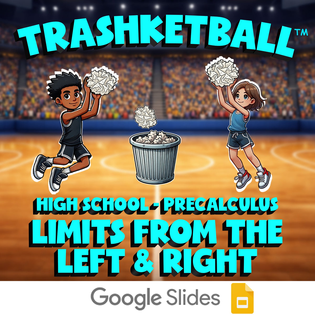 Limits from the Left & Right TRASHKETBALL Math Game - No Prep PreCalculus Review
