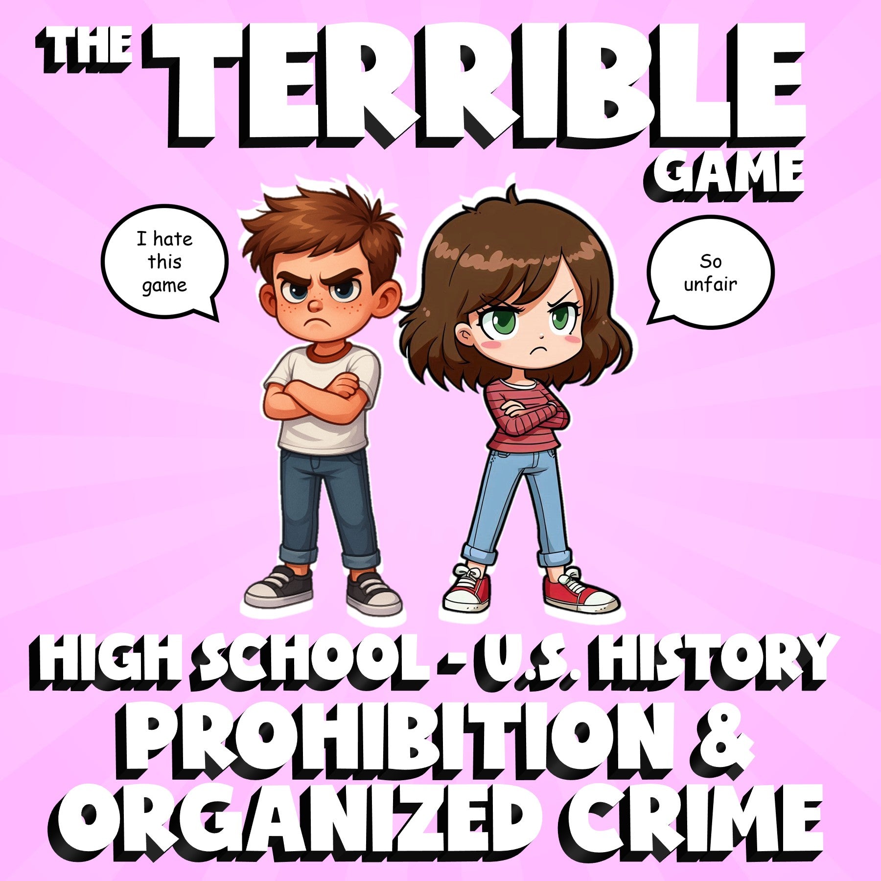 Prohibition & Organized Crime THE TERRIBLE GAME - No Prep U.S. History Review