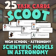 Scientific Models in Astronomy SCOOT TASK CARDS Science Game - No Prep Astronomy