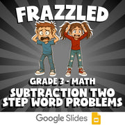 Subtraction Two Step Word Problems FRAZZLED Math Game - No Prep Grade 3 Review