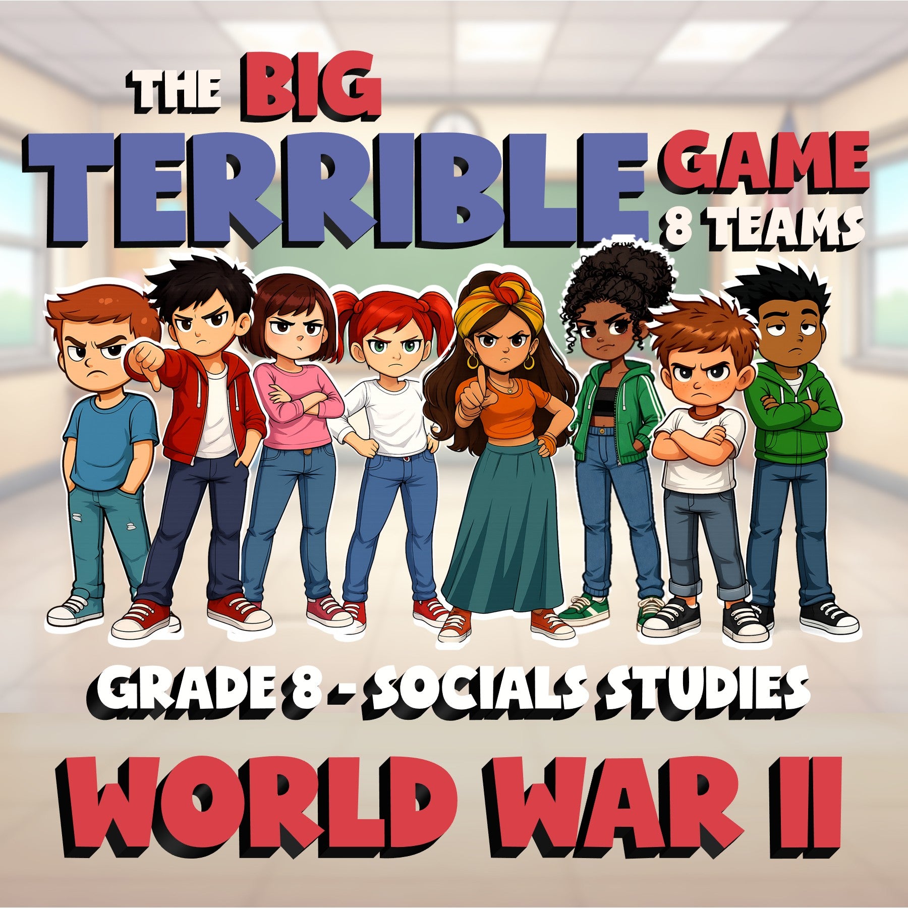 World War II BIG TERRIBLE GAME - No Prep Grade 8 Socials Review Activity