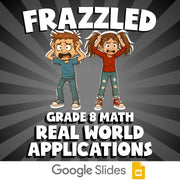 Real World Applications FRAZZLED Math Game - No Prep Grade 8 Review Activity