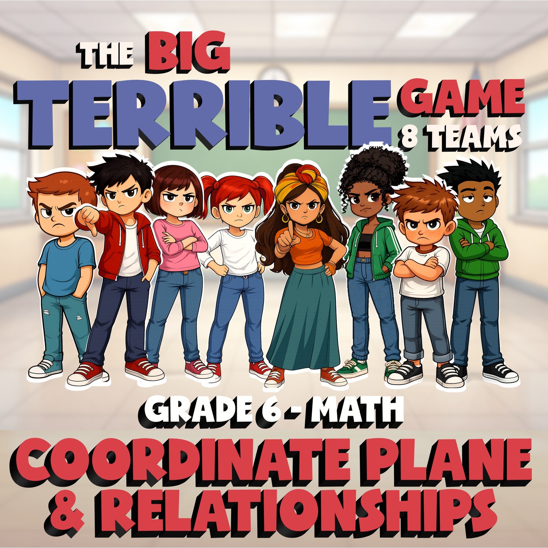 Coordinate Plane & Relationships BIG TERRIBLE GAME - No Prep Grade 6 Math Review