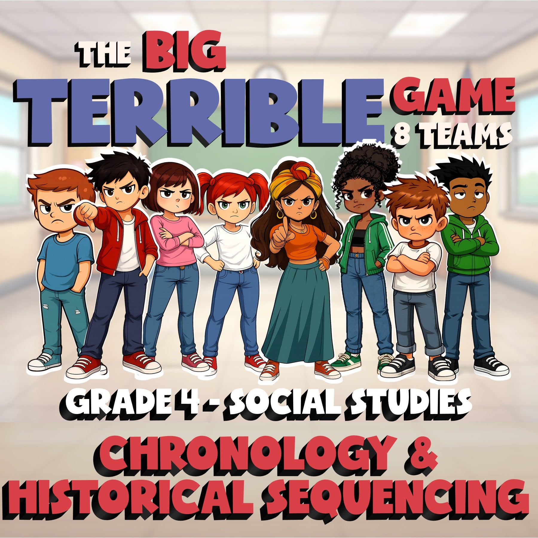 Chronology & Historical Sequencing BIG TERRIBLE GAME - Grade 4 Socials Review