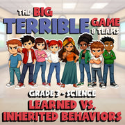 Learned Vs. Inherited Behaviors BIG TERRIBLE GAME - Grade 3 Science Review