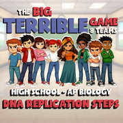 DNA Replication Steps BIG TERRIBLE GAME - No Prep AP Biology Science Review