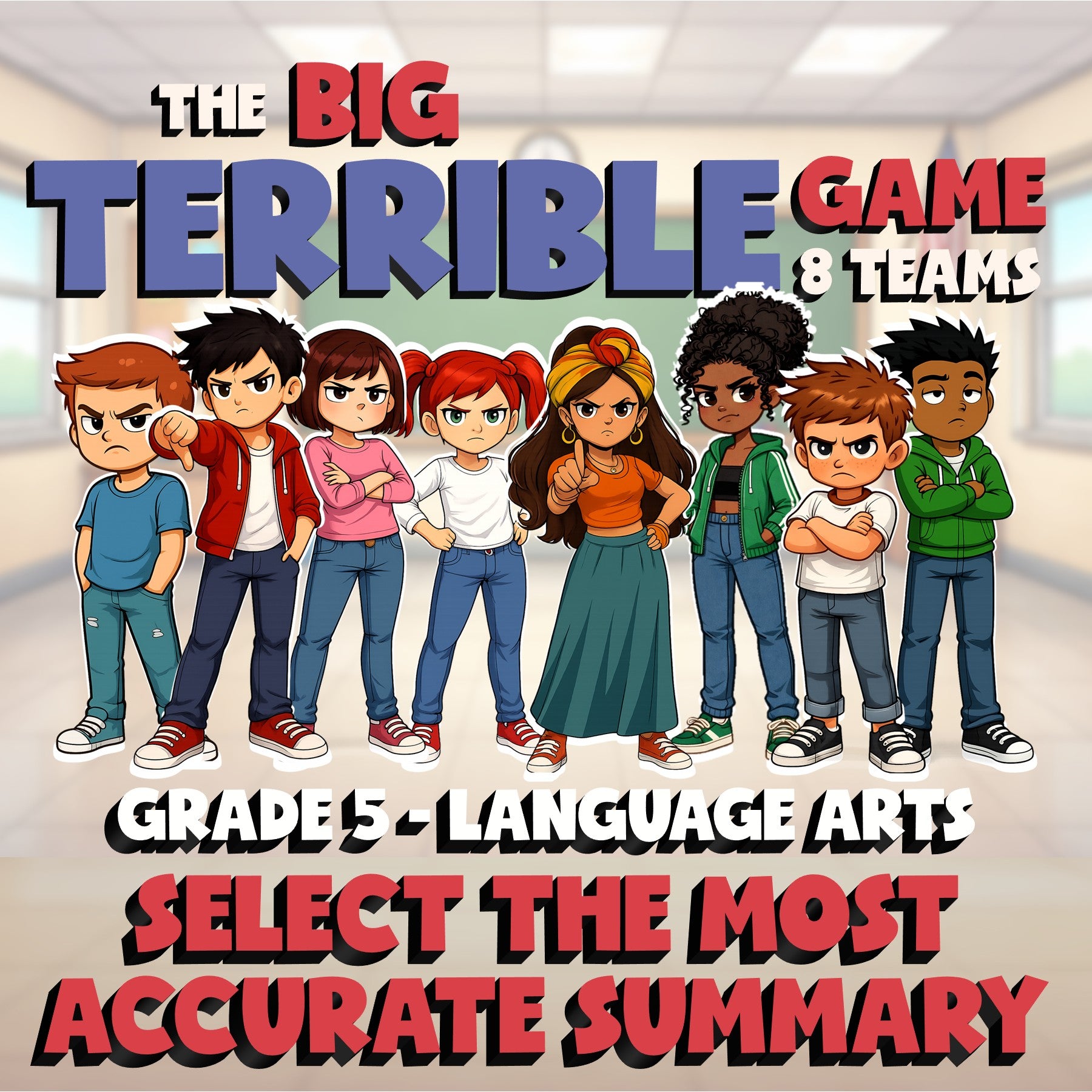 Select the Most Accurate Summary BIG TERRIBLE GAME - No Prep Grade 5 ELA Review
