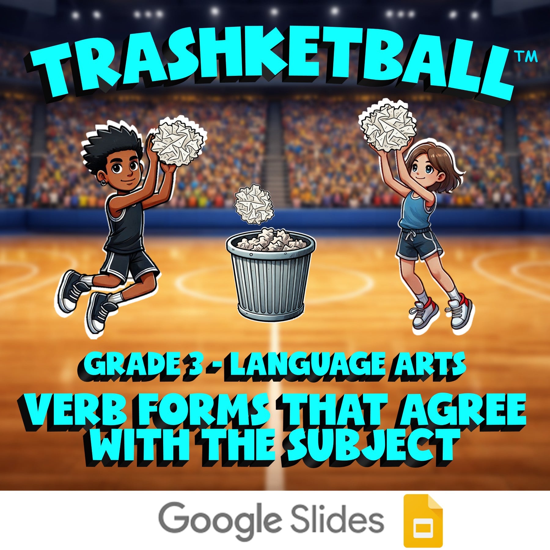 Verb Forms That Agree With the Subject TRASHKETBALL ELA Game - No Prep Grade 3