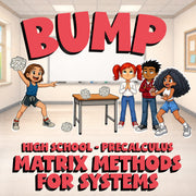 Matrix Methods for Systems BUMP Math Game - No Prep PreCalculus Review Activity