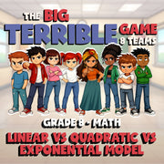 Linear vs Quadratic vs Exponential Model BIG TERRIBLE GAME - Grade 8 Math Review