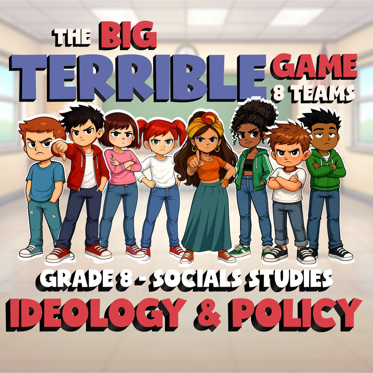 Ideology & Policy BIG TERRIBLE GAME - No Prep Grade 8 Socials Review Activity