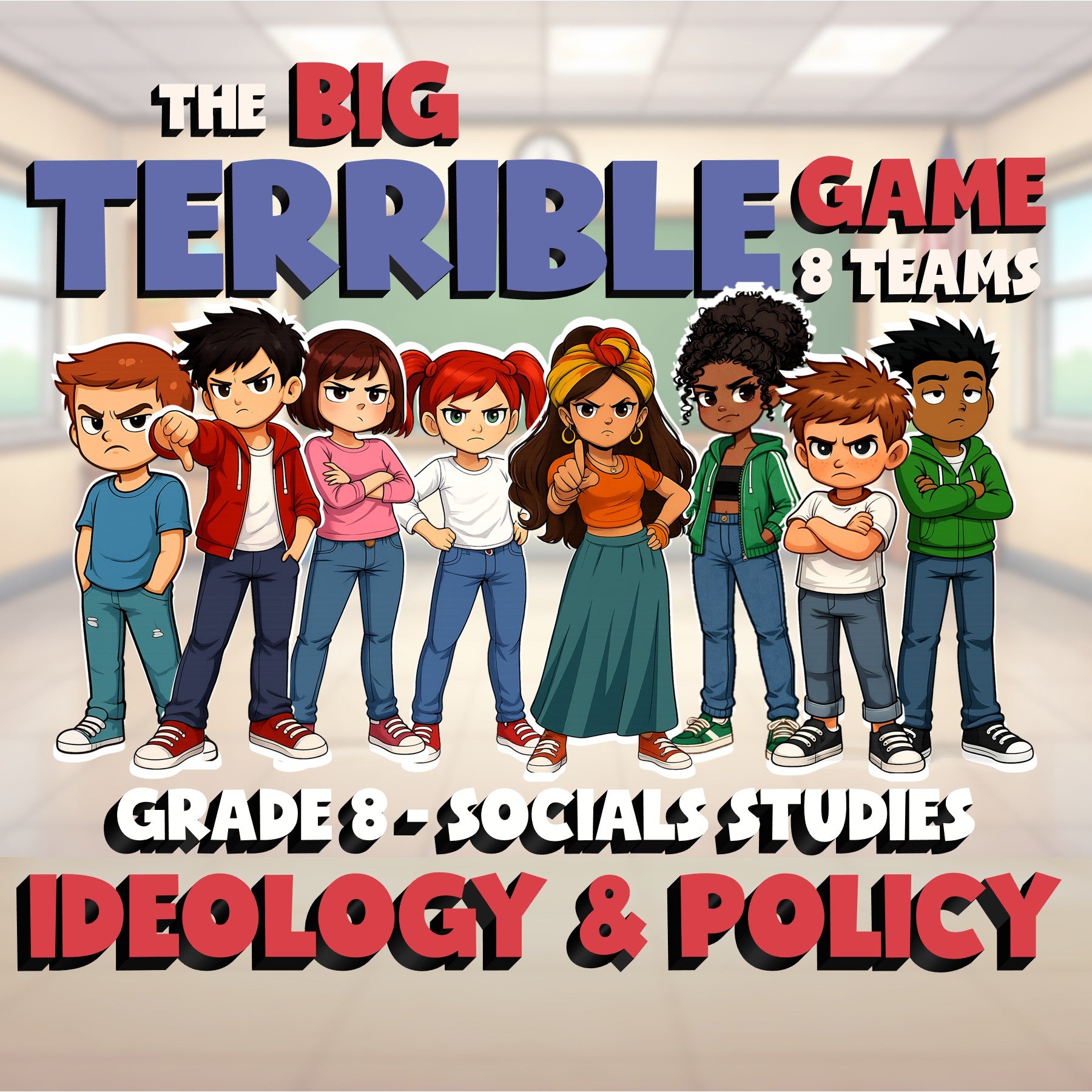 Ideology & Policy BIG TERRIBLE GAME - No Prep Grade 8 Socials Review Activity