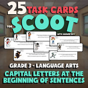Capital Letters at the Beginning of Sentences SCOOT TASK CARDS ELA Game Grade 3