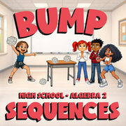 Sequences BUMP Math Game - No Prep Algebra 2 Review Activity