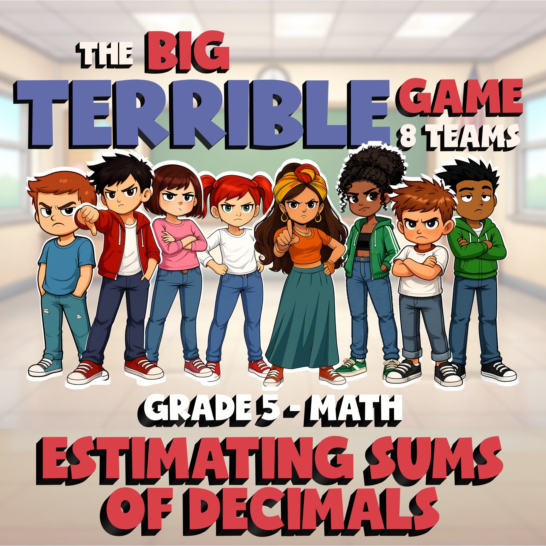 Estimating Sums of Decimals BIG TERRIBLE GAME - No Prep Grade 5 Math Review