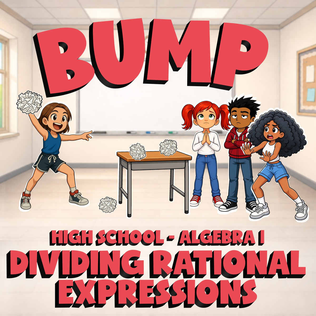 Dividing Rational Expressions BUMP Math Game - No Prep Algebra 1 Review Activity