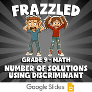 Number of Solutions Using Discriminant FRAZZLED Math Game - No Prep Grade 9
