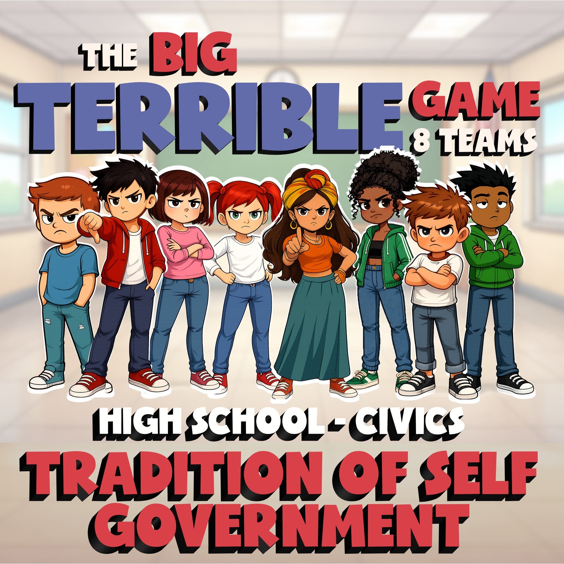 Tradition of Self Government BIG TERRIBLE GAME - No Prep Civics Review Activity