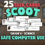 Safe Computer Use SCOOT TASK CARDS Science Game - No Prep Grade 6 Review