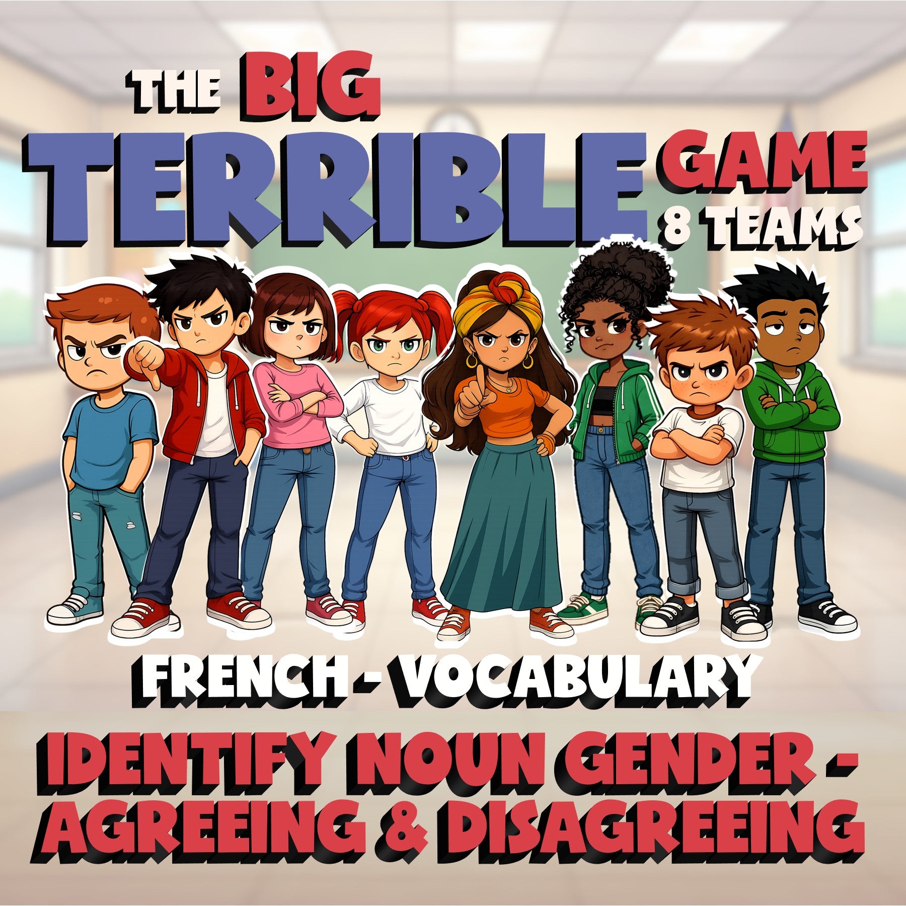 Identify Noun Gender - Agreeing & Disagreeing BIG TERRIBLE GAME - French