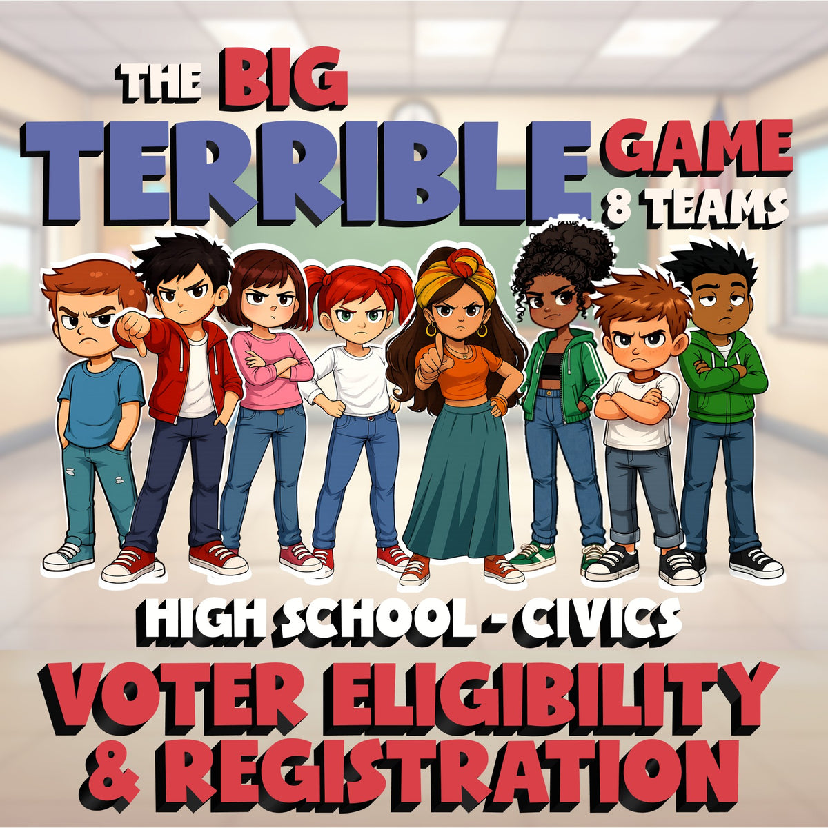 Voter Eligibility & Registration BIG TERRIBLE GAME - No Prep Civics Review