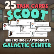 Galactic Center SCOOT TASK CARDS Science Game - No Prep Astronomy Review