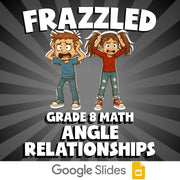 Angle Relationships FRAZZLED Math Game - No Prep Grade 8 Review Activity