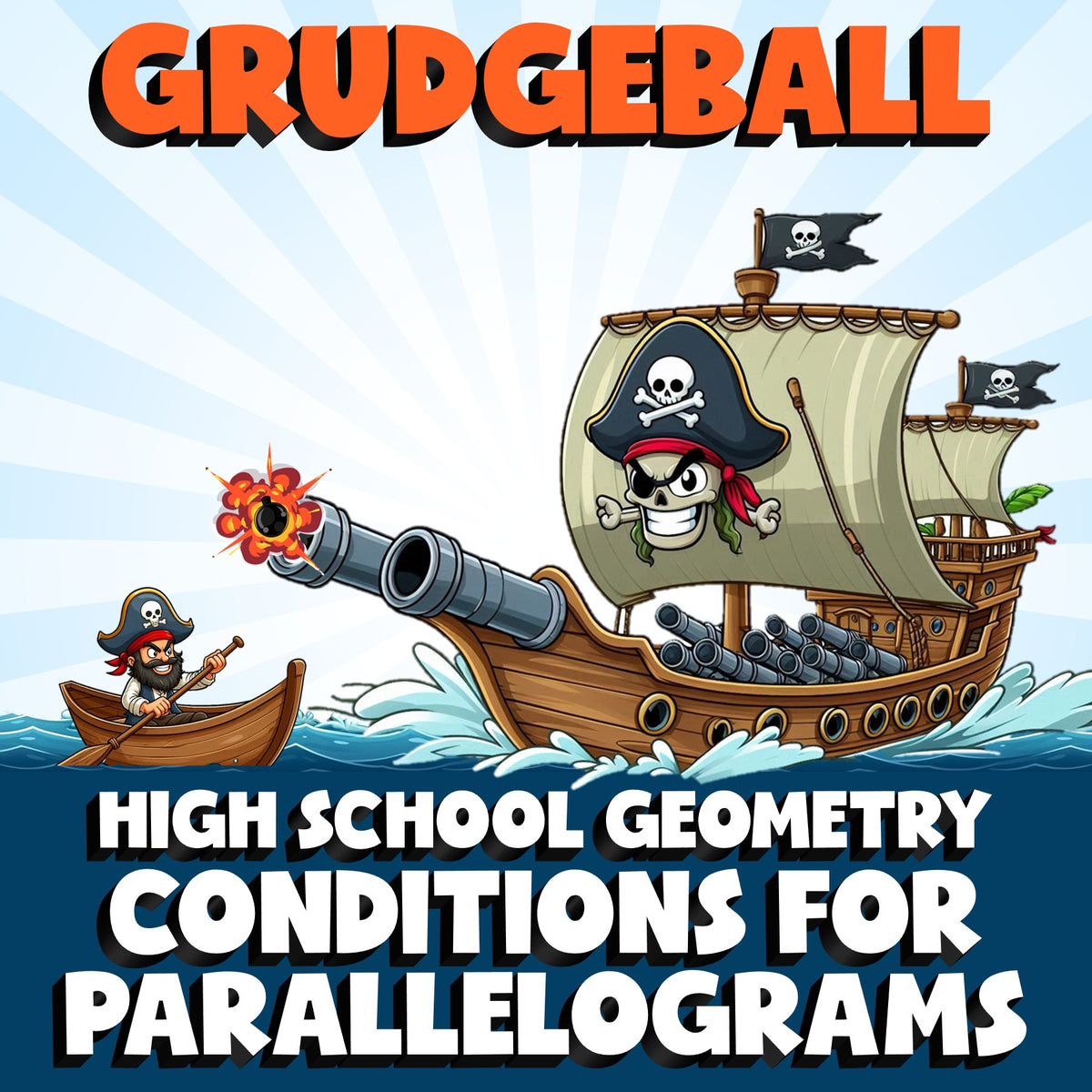 Conditions for Parallelograms GRUDGEBALL Math Game - No Prep Geometry Review