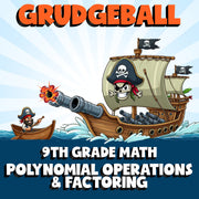Polynomial Operations & Factoring GRUDGEBALL Math Game - No Prep Grade 9 Review
