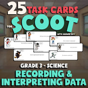 Recording & Interpreting Data SCOOT TASK CARDS Science Game - No Prep Grade 3