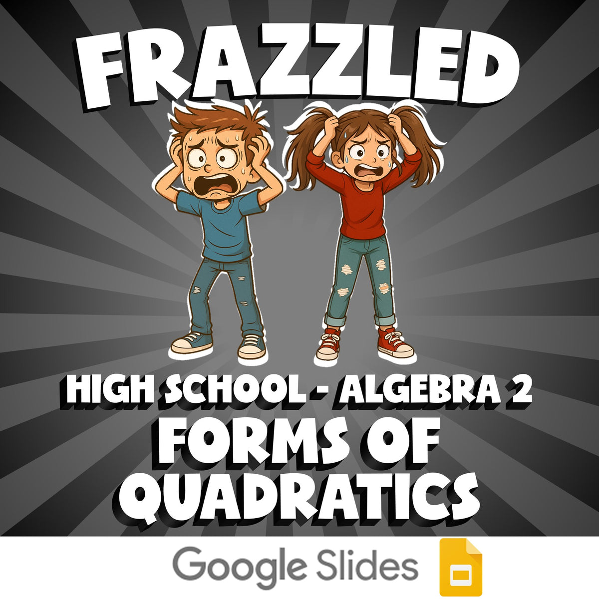 Forms of Quadratics FRAZZLED Math Game - No Prep Algebra 2 Review Activity