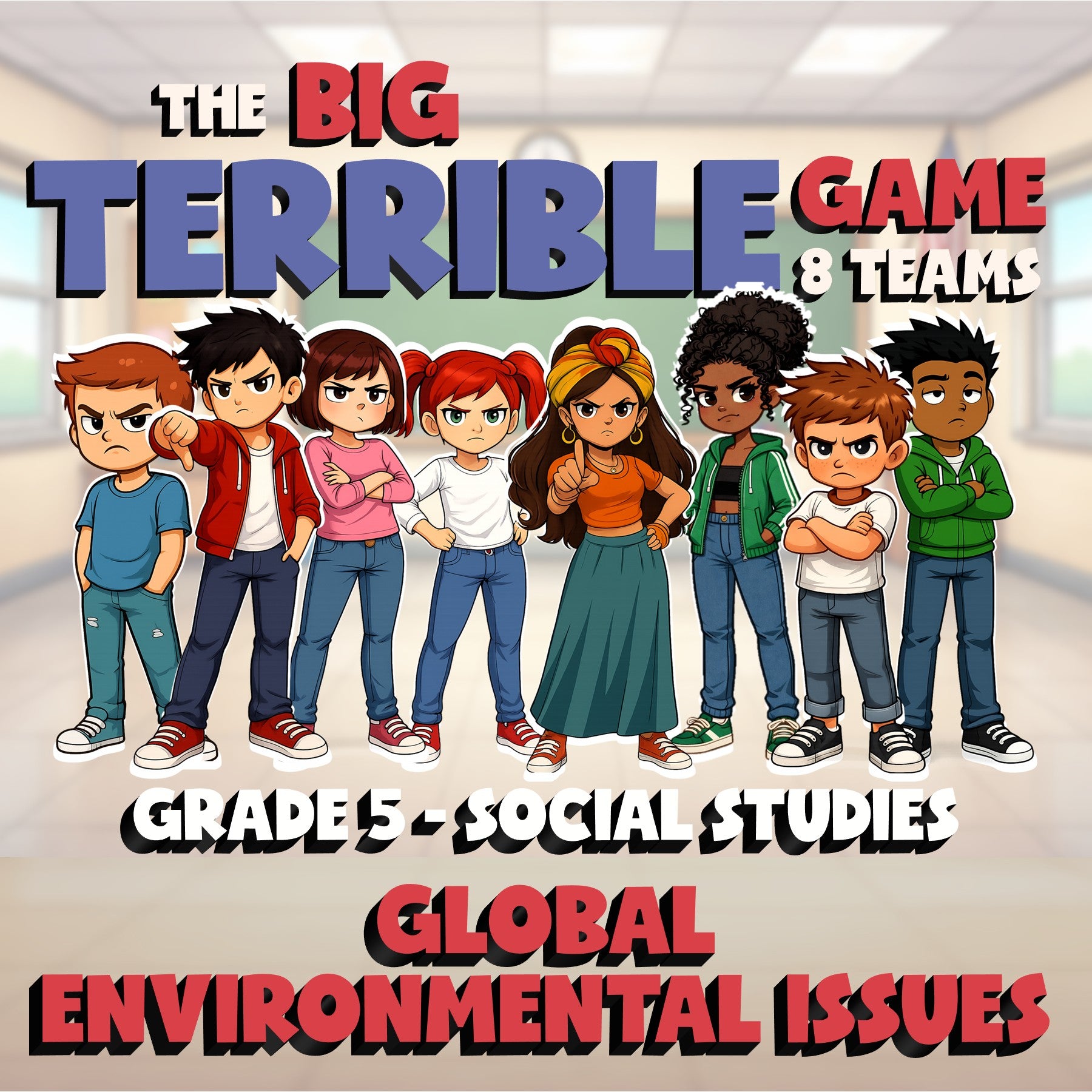 Global Environmental Issues BIG TERRIBLE GAME - No Prep Grade 5 Socials Review