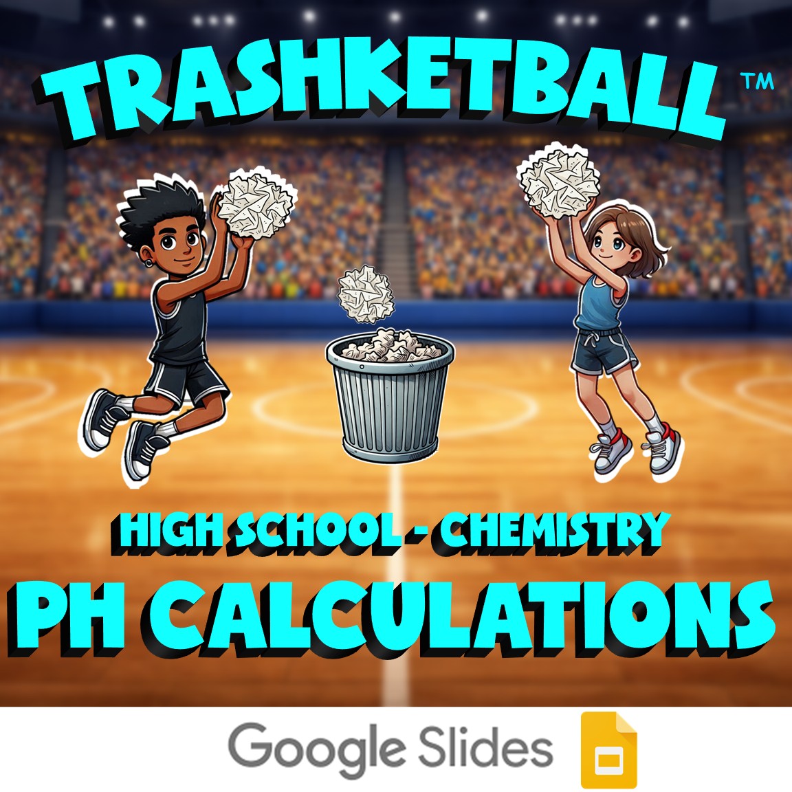 pH Calculations TRASHKETBALL Science Game - No Prep Chemistry Review Activity