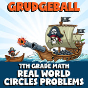 Real World Circles Problems GRUDGEBALL Math Game - No Prep Grade 7 Review