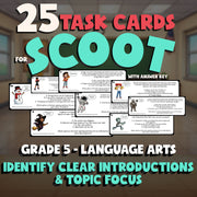 Identify Clear Introductions & Topic Focus SCOOT TASK CARDS ELA Game - Grade 5