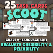 Evaluate Credibility & Reliability SCOOT TASK CARDS ELA Game - No Prep Grade 9