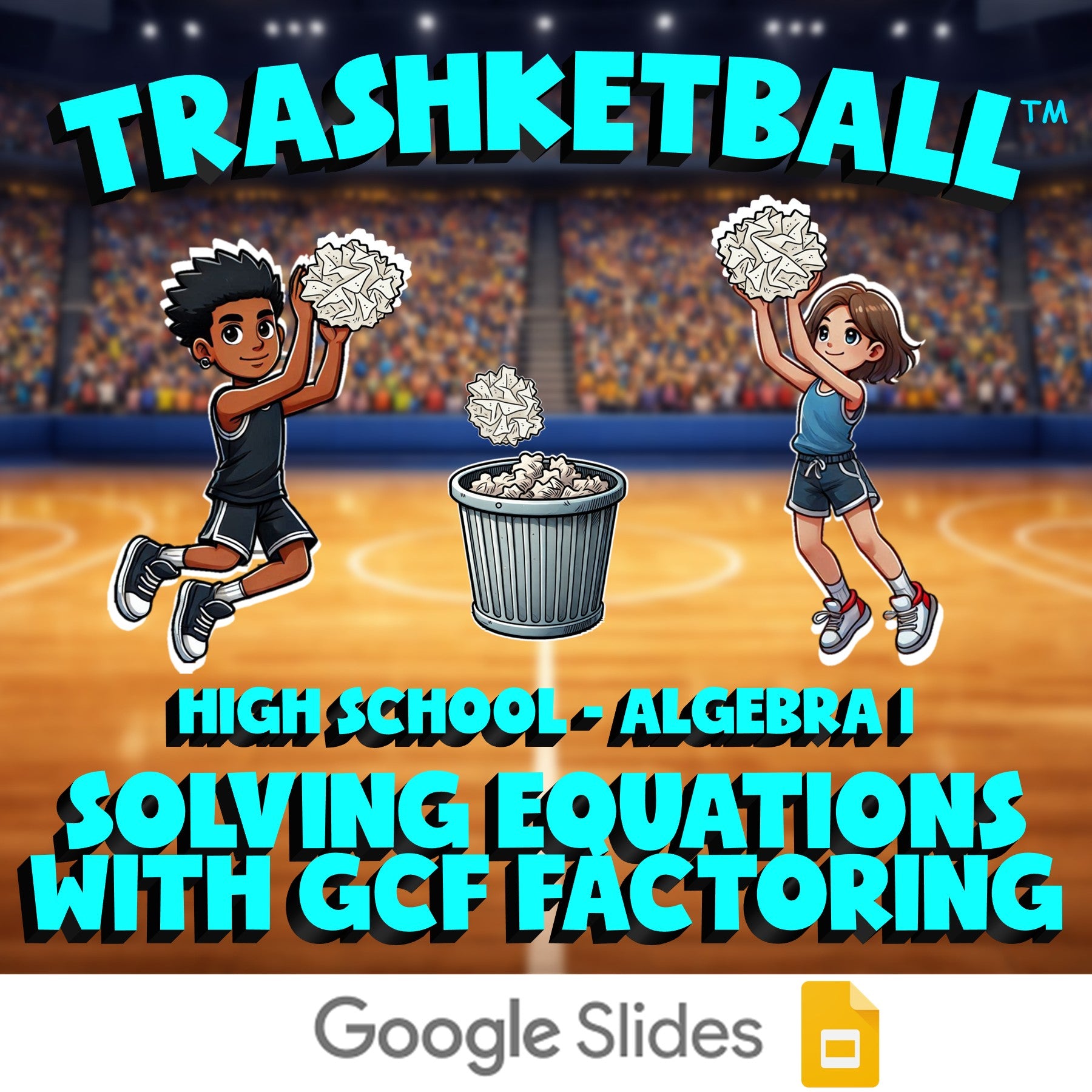 Solving Equations with GCF Factoring TRASHKETBALL Math Game - No Prep Algebra 1