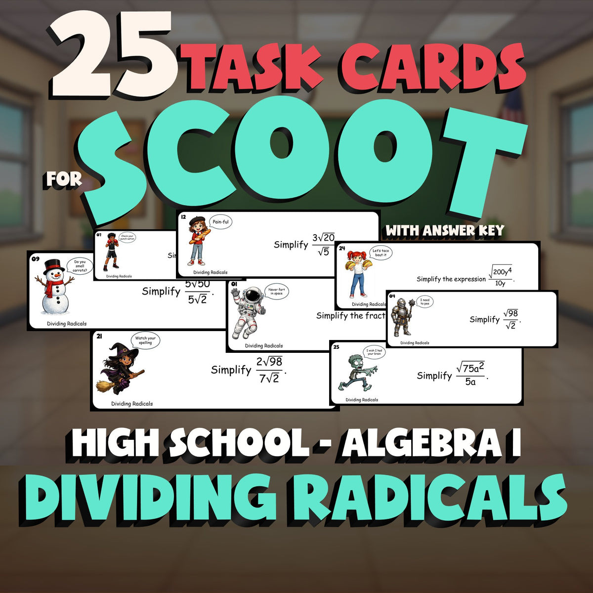 Dividing Radicals SCOOT TASK CARDS Math Game - No Prep Algebra 1 Review Activity