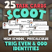 Trig Even & Odd Identities SCOOT TASK CARDS Math Game - No Prep PreCalculus