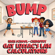 Gay Lussac’s Law Calculations BUMP Science Game - No Prep Chemistry Review