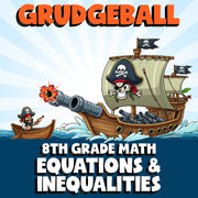 Equations & Inequalities GRUDGEBALL Math Game - No Prep Grade 8 Review Activity