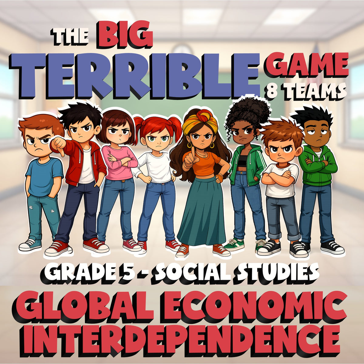 Global Economic Interdependence BIG TERRIBLE GAME - Grade 5 Socials Review